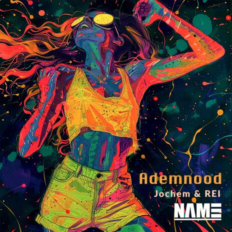 Ademnood ft. Jochem & NameOnTheBeat