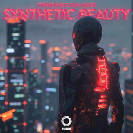 Synthetic Beauty (feat. Sam Adler) | Boomplay Music