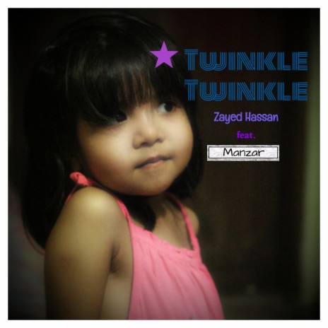 Twinkle Twinkle ft. Manzar | Boomplay Music