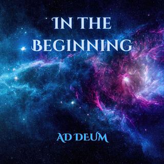 In The Beginning