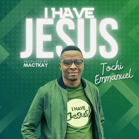 I HAVE JESUS | Boomplay Music