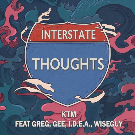 Interstate Thoughts ft. Greg Roy, Gee, 100 Bucks & Wise Guy | Boomplay Music