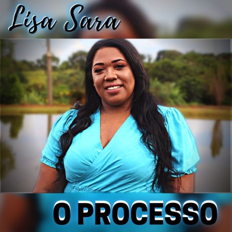 O Processo | Boomplay Music