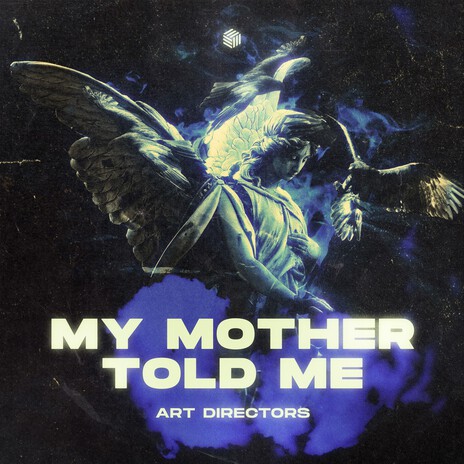 My Mother Told Me | Boomplay Music