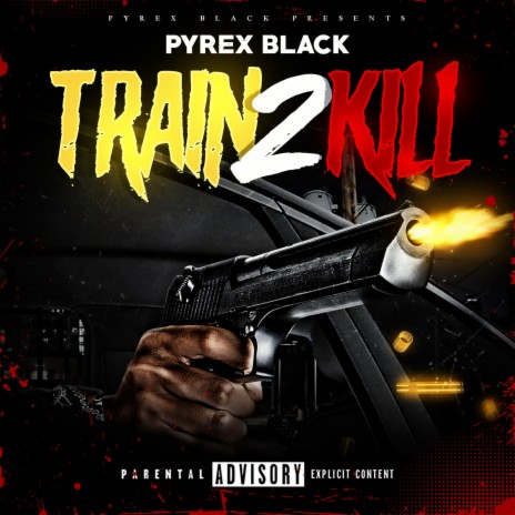 Train 2 Kill | Boomplay Music