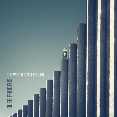 The World Is Not Enough | Boomplay Music