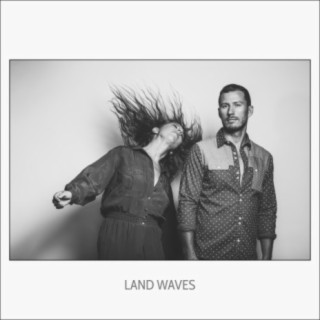 Land Waves