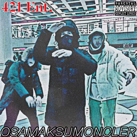 OSAMAKSUMONCLER ft. Ai Don | Boomplay Music