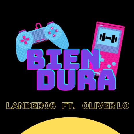 Bien dura ft. Oliver LO | Boomplay Music
