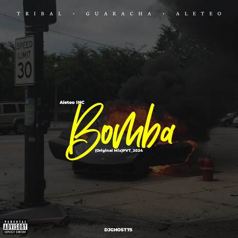 Bomba ft. DJGHOST75 | Boomplay Music