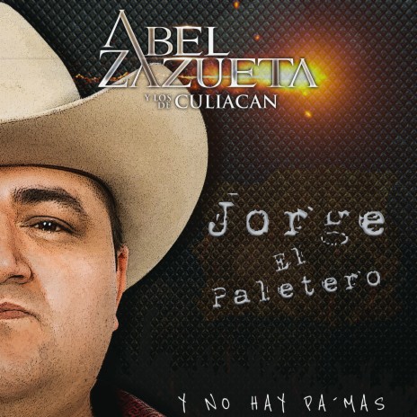 Jorge El Paletero | Boomplay Music