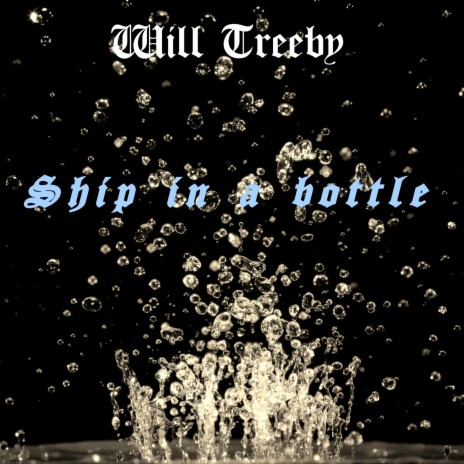 Ship in a Bottle | Boomplay Music