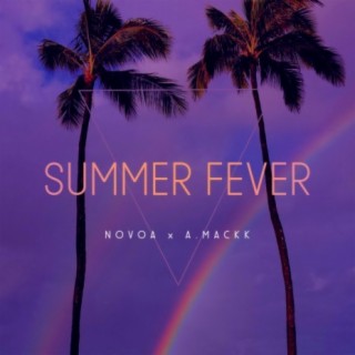 Summer Fever (feat. A.Mackk)