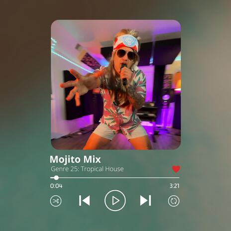 Mojito Mix | Boomplay Music