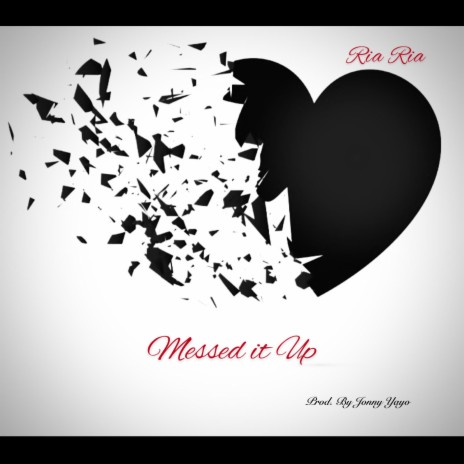 Messed It Up | Boomplay Music