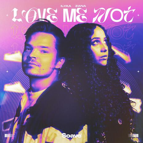 Love Me Not ft. ZANA | Boomplay Music