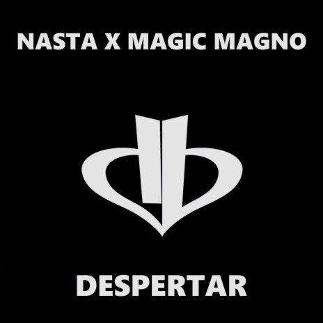 Despertar (2022 Remastered Version) ft. Magic Magno | Boomplay Music