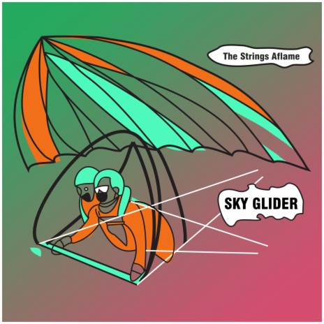 Sky Glider | Boomplay Music