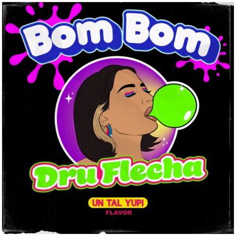 Bom Bom ft. Un Tal Yupi | Boomplay Music