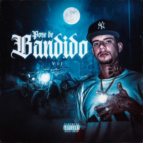 Pose de Bandido | Boomplay Music