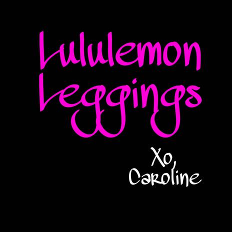 Lululemon Leggings (Sped-Up Version) | Boomplay Music