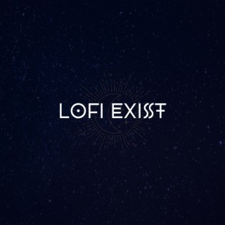 Lofi Exist