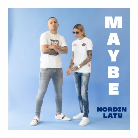 Maybe ft. Latu | Boomplay Music