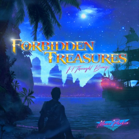 Forbidden Treasures (Original Mix) ft. Thought Beings