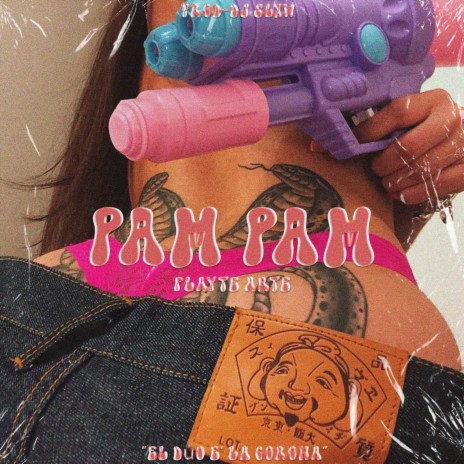 Pam Pam ft. Dj Slxw | Boomplay Music