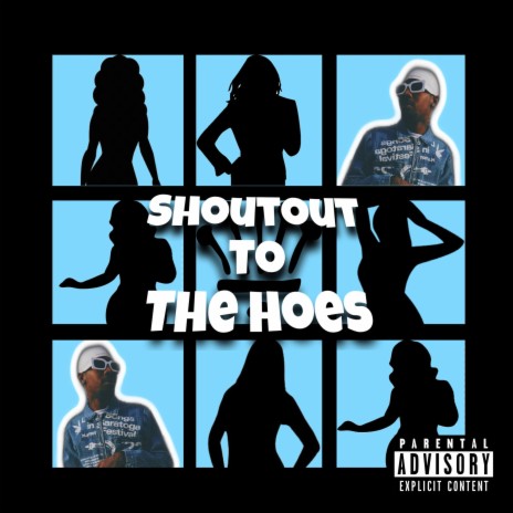 S/O To The Hoes | Boomplay Music