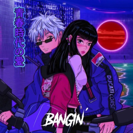 Bangin (Hang Wit Me) | Boomplay Music