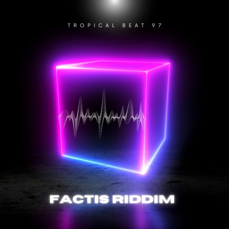 Factis riddim | Boomplay Music