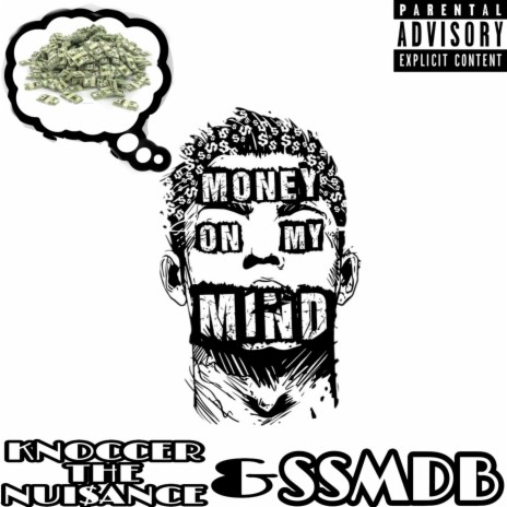 Money on MY Mind ft. SSMDB | Boomplay Music