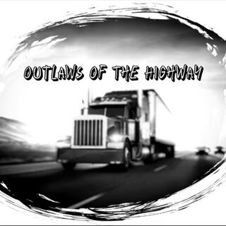 Outlaws of the Highway