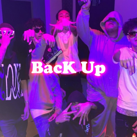 BacK Up ft. POKUMBOIz, Cryboy EBK, BIG BEAR & 514 Ncine