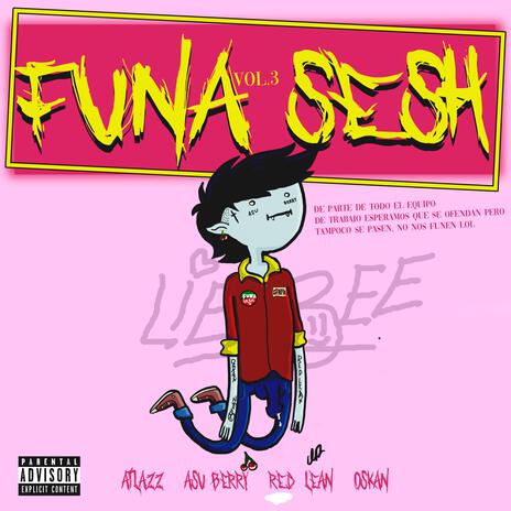 Funa Sesh vol.3 ft. Atlazzz, Asu Berry & Oskan