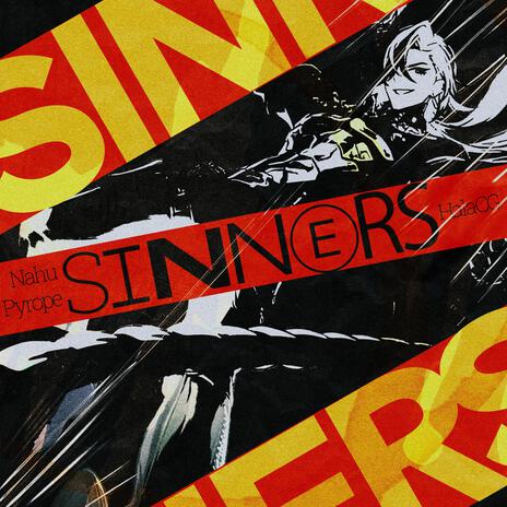 Sinners ft. Nahu Pyrope | Boomplay Music