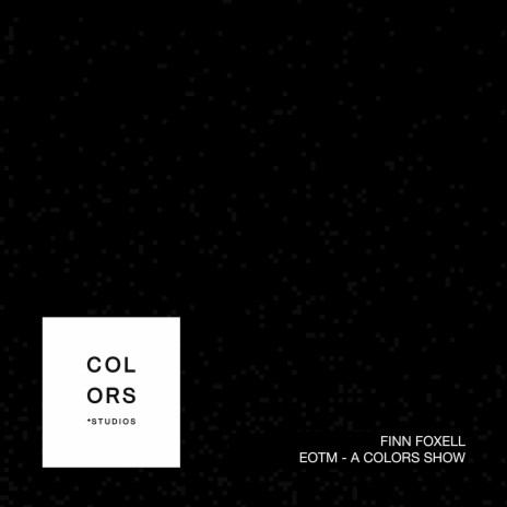 EOTM - A COLORS SHOW | Boomplay Music