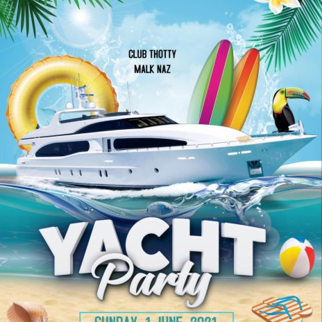 Yatch Party | Boomplay Music