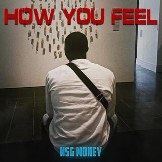 HOW YOU FEEL (Clean Version)