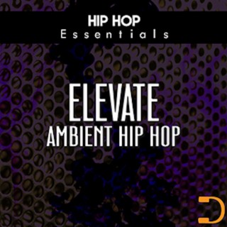 Elevate: Ambient Hip Hop