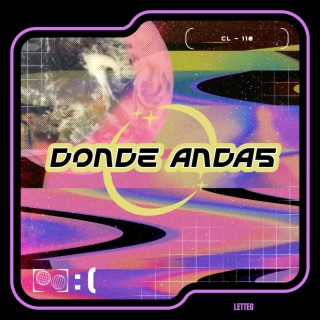 Donde Andas lyrics | Boomplay Music