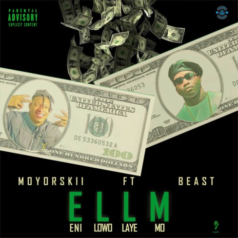 Eni Lowo Laye Mo (ELLM) (Mastered) ft. Beast