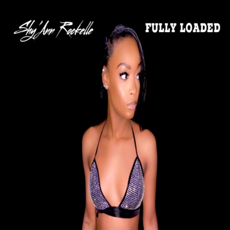 Fully Loaded | Boomplay Music
