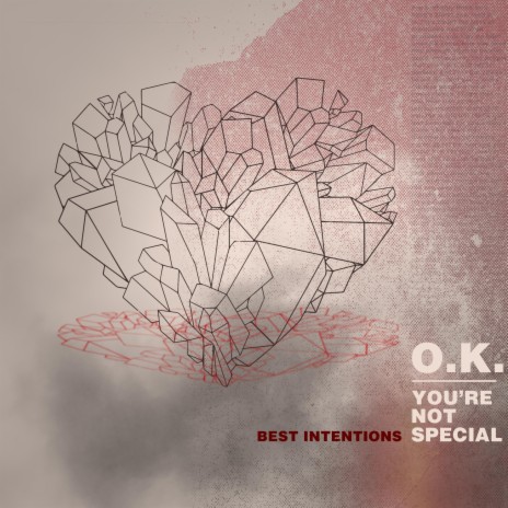 O.K. (You're Not Special)