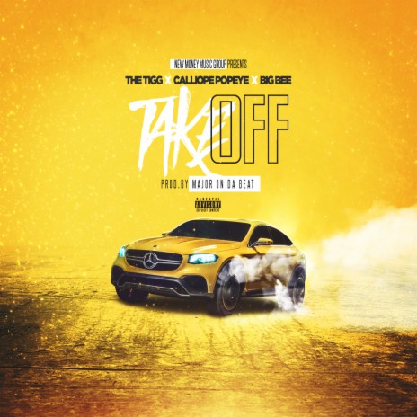 Take Off ft. CalliopePopeye & Big Bee | Boomplay Music