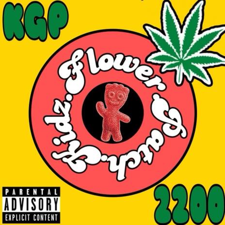 Flower Patch Kidz ft. 2200bauri | Boomplay Music