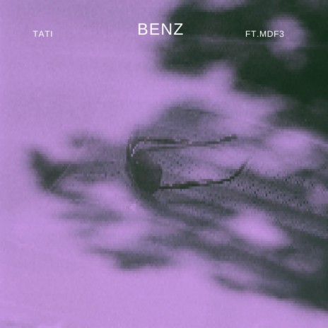 Benz (feat. MDF3)
