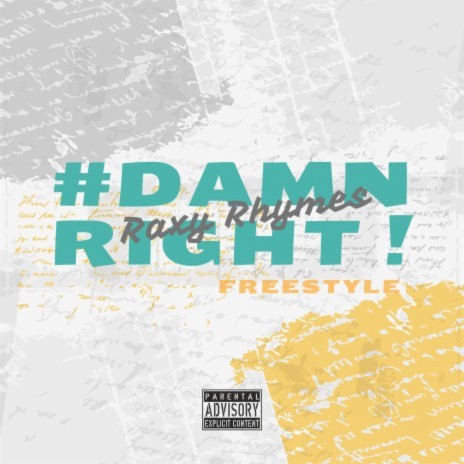 Damn Right! Freestyle | Boomplay Music