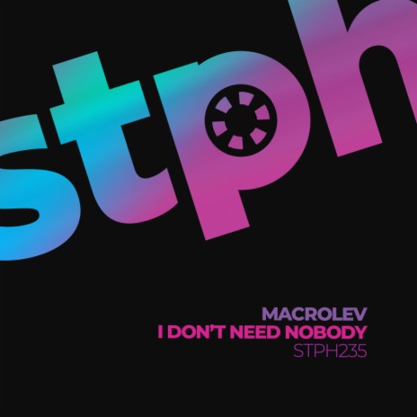 I Don't Need Nobody (Edit Mix)